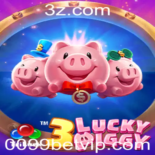 Descubra a Emoção do Jogo 3LUCKYPIGGY na Plataforma 0099bet