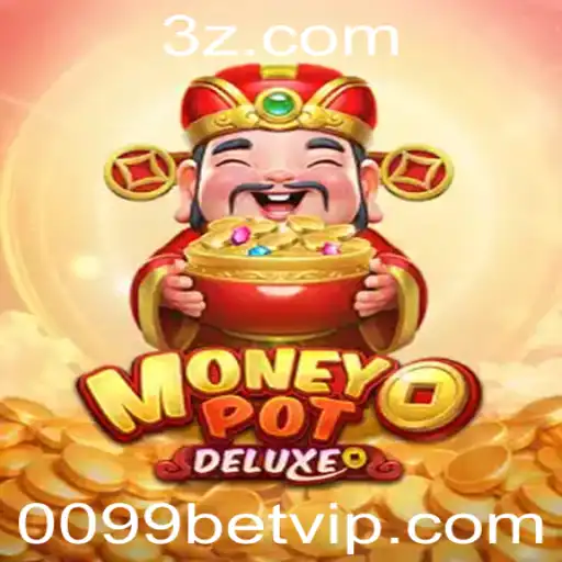 Descubra o Empolgante Mundo de MoneyPotDELUXE com 0099bet